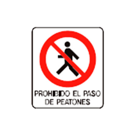 Cartel 176 190 X 270 Prohibido El Paso De Peatones